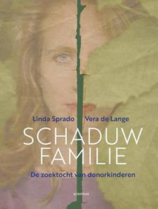 Linda Sprado, Vera de Lange Schaduwfamilie -   (ISBN: 9789463192392)