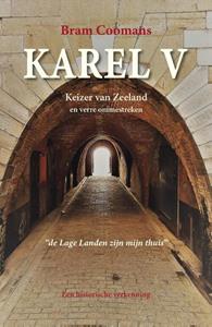 Bram Coomans Karel V -   (ISBN: 9789463284790)