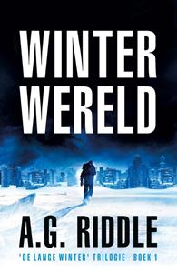A.G. Riddle Winterwereld -   (ISBN: 9789083319605)