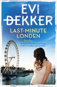Evi Dekker Last-minute Londen -   (ISBN: 9789402766202)
