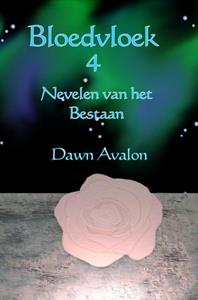 Dawn Avalon Nevelen van het Bestaan -   (ISBN: 9789402191516)