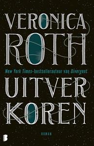 Veronica Roth Uitverkoren -   (ISBN: 9789402315318)