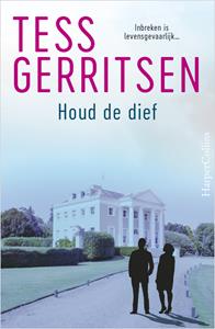 Tess Gerritsen Houd de dief -   (ISBN: 9789402768428)