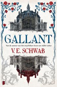 V.E. Schwab Gallant -   (ISBN: 9789402318432)