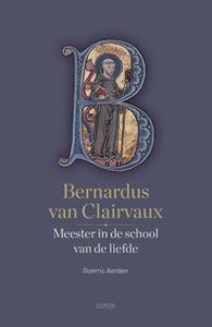 Guerric Aerden Bernardus van Clairvaux -   (ISBN: 9789463402897)
