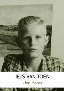 Jan Heres Iets Van Toen -   (ISBN: 9789463420594)