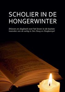 Frans Nieuwenhuis Scholier in de Hongerwinter -   (ISBN: 9789463455305)