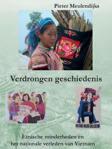 Pieter Meulendijks Verdrongen geschiedenis -   (ISBN: 9789463456876)