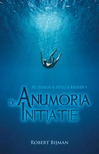 Robert Bijman De Anumoria initiatie -   (ISBN: 9789463082167)