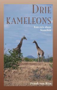 Frank van Rijn Drie kameleons -   (ISBN: 9789038927572)