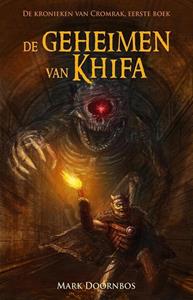Mark Doornbos De geheimen van Khifa -   (ISBN: 9789463082532)