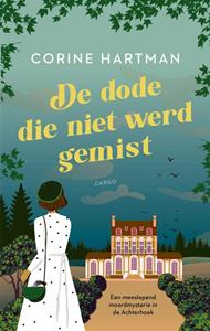 Corine Hartman De dode die niet werd gemist -   (ISBN: 9789403156811)