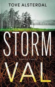 Tove Alsterdal Stormval -   (ISBN: 9789403157719)
