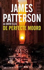James Patterson De perfecte moord -   (ISBN: 9789403157818)