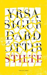 Yrsa Sigurdardottir Stilte -   (ISBN: 9789403158211)