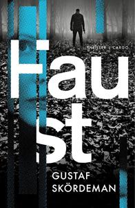 Gustaf Skördeman Faust -   (ISBN: 9789403172811)