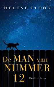 Helene Flood De man van nummer 12 -   (ISBN: 9789403173016)