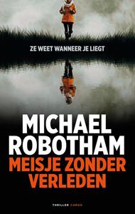 Michael Robotham Meisje zonder verleden -   (ISBN: 9789403178301)