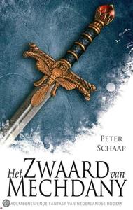 Peter Schaap Het zwaard van Mechdany -   (ISBN: 9789463083539)