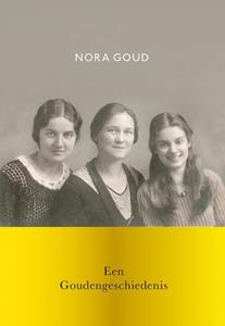 Nora Goud Een Goudengeschiedenis -   (ISBN: 9789463653886)
