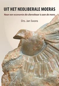 Jan Soons Uit het neoliberale moeras -   (ISBN: 9789463654128)