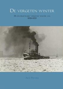 Arie Pieters De vergeten winter -   (ISBN: 9789463670999)