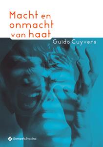 Guido Cuyvers Macht en onmacht van haat -   (ISBN: 9789463710244)
