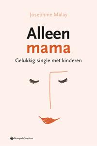 Josephine Malay Alleen mama -   (ISBN: 9789463711593)