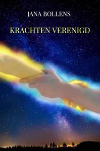 Jana Bollens Krachten Verenigd -   (ISBN: 9789464485059)