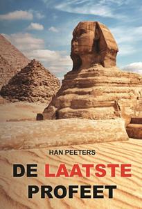 Han Peeters De Laatste Profeet -   (ISBN: 9789464495188)