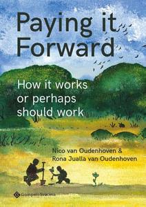 Rona van Oudenhoven van Oudenhoven Paying it Forward -   (ISBN: 9789463712446)