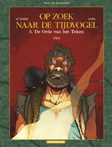 Régis Loisel, Serge Le Tendre De orde van het teken -   (ISBN: 9789085585084)