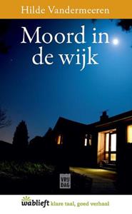 Hilde Vandermeeren Moord in de wijk -   (ISBN: 9789460018190)