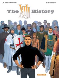 Yves Sente The XIII History -   (ISBN: 9789085585817)