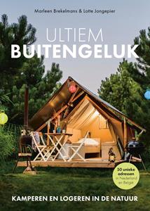 Lotte Jongepier, Marleen Brekelmans Ultiem buitengeluk -   (ISBN: 9789043924511)