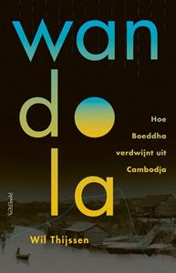Wil Thijssen Wandola -   (ISBN: 9789044645750)