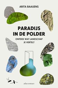 Arita Baaijens Paradijs in de polder -   (ISBN: 9789045036038)