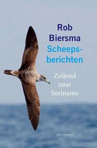 Rob Biersma Scheepsberichten -   (ISBN: 9789045039145)