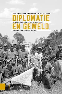 Emma Keizer, Jeroen Kemperman, Tom van den Berge Diplomatie en geweld -   (ISBN: 9789463720588)