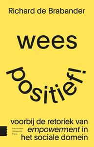 Richard de Brabander Wees positief! -   (ISBN: 9789463721493)