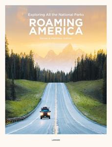 Matthew Hahnel, Renee Hahnel Roaming America -   (ISBN: 9789401463454)