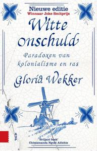 Gloria Wekker Witte onschuld -   (ISBN: 9789463724456)
