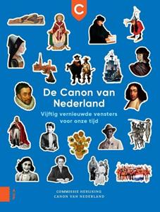 Commissie Herijking Canon van Nederland De Canon van Nederland -   (ISBN: 9789463724555)
