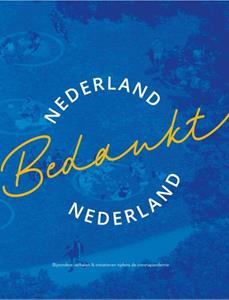 Stichting Nederland Bedankt Nederland Bedankt Nederland -   (ISBN: 9789463725361)