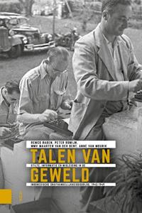 Peter Romijn, Remco Raben Talen van geweld -   (ISBN: 9789463726887)