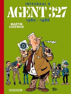 Martin Lodewijk Agent 327 1980 - 1986 -   (ISBN: 9789088864957)