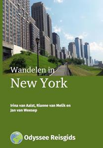 Irina van Aalst, Jan van Weesep, Rianne van Melik Wandelen in New York -   (ISBN: 9789461231000)
