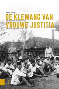 Esther Zwinkels De klewang van Vrouwe Justitia -   (ISBN: 9789463727389)