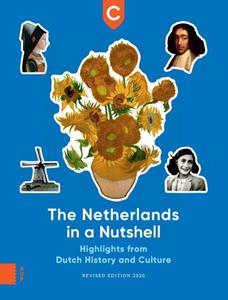 Commissie Herijking Canon van Nederland The Netherlands in a Nutshell -   (ISBN: 9789463727655)