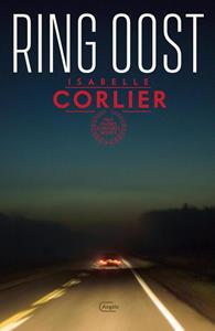 Isabelle Corlier Ring Oost -   (ISBN: 9789460416132)